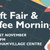 Craft Fair & Coffee Morning