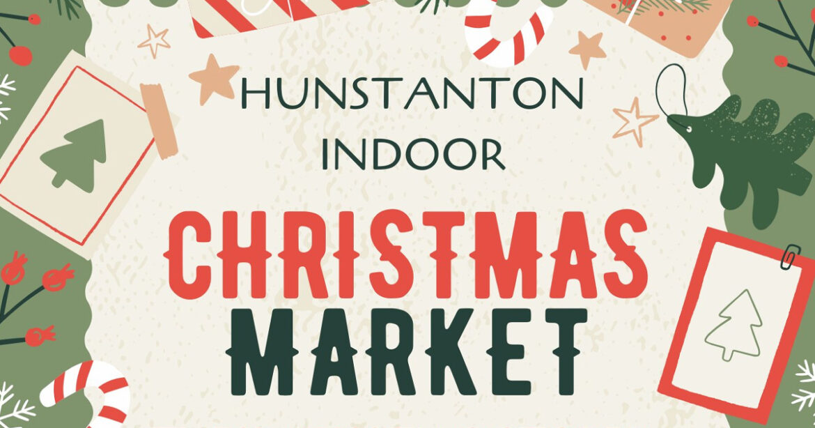 Hunstanton Indoor Christmas Market - 29th October 2024