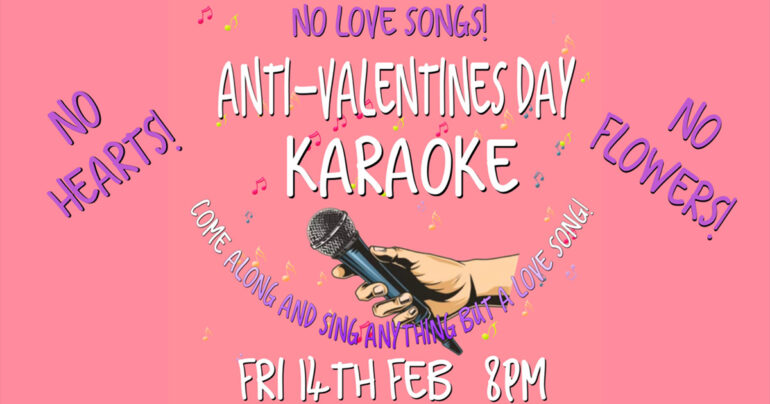 Anti-Valentine Karaoke Night