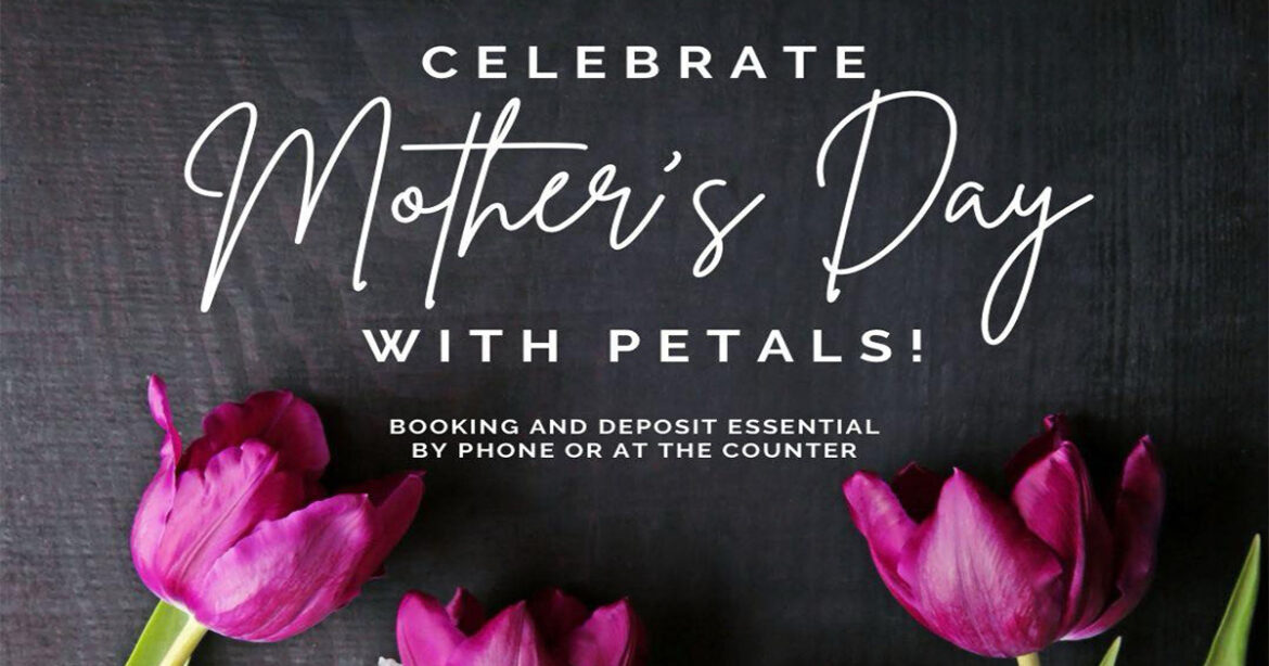 Mother's Day at Petals Tea Room