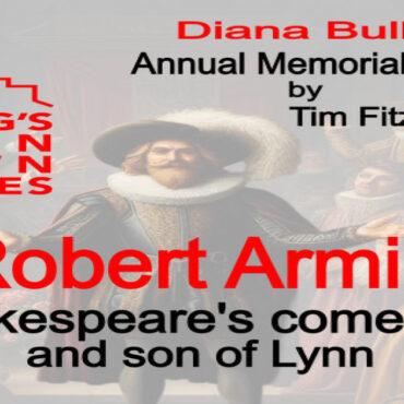 Robert Armin - Shakespeareâs Comedian & Son of Lynn