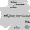 EIGHT TERROR ARRESTS ACROSS ENGLAND
