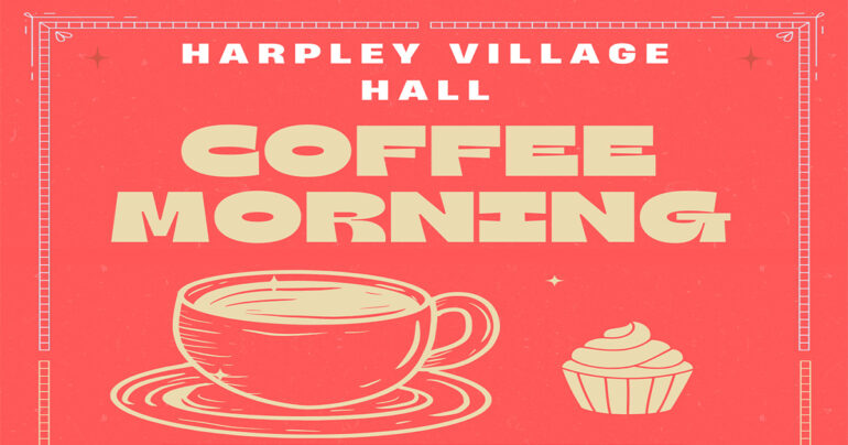 Harpley Village Hall Coffee Morning