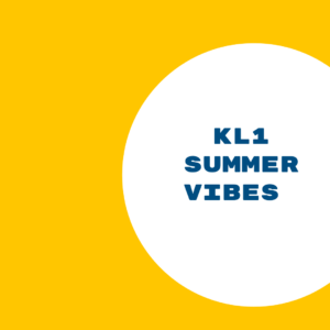 KL1 Summer Vibes