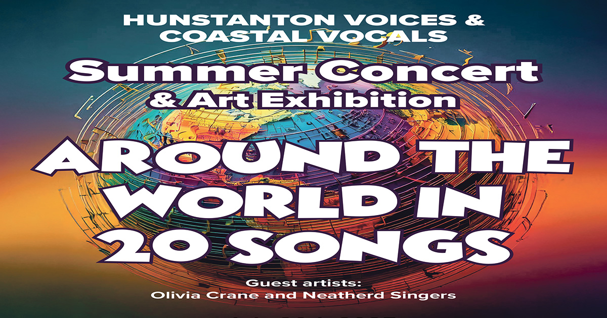 Hunstanton Voices & Coastal Vocals Summer Concert